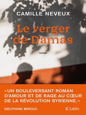 cover image of Le verger de Damas